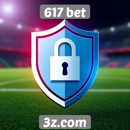 Recursos de segurança do site 617 bet analisados